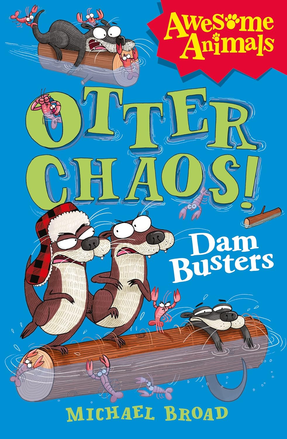 Otter Chaos Dam Busters