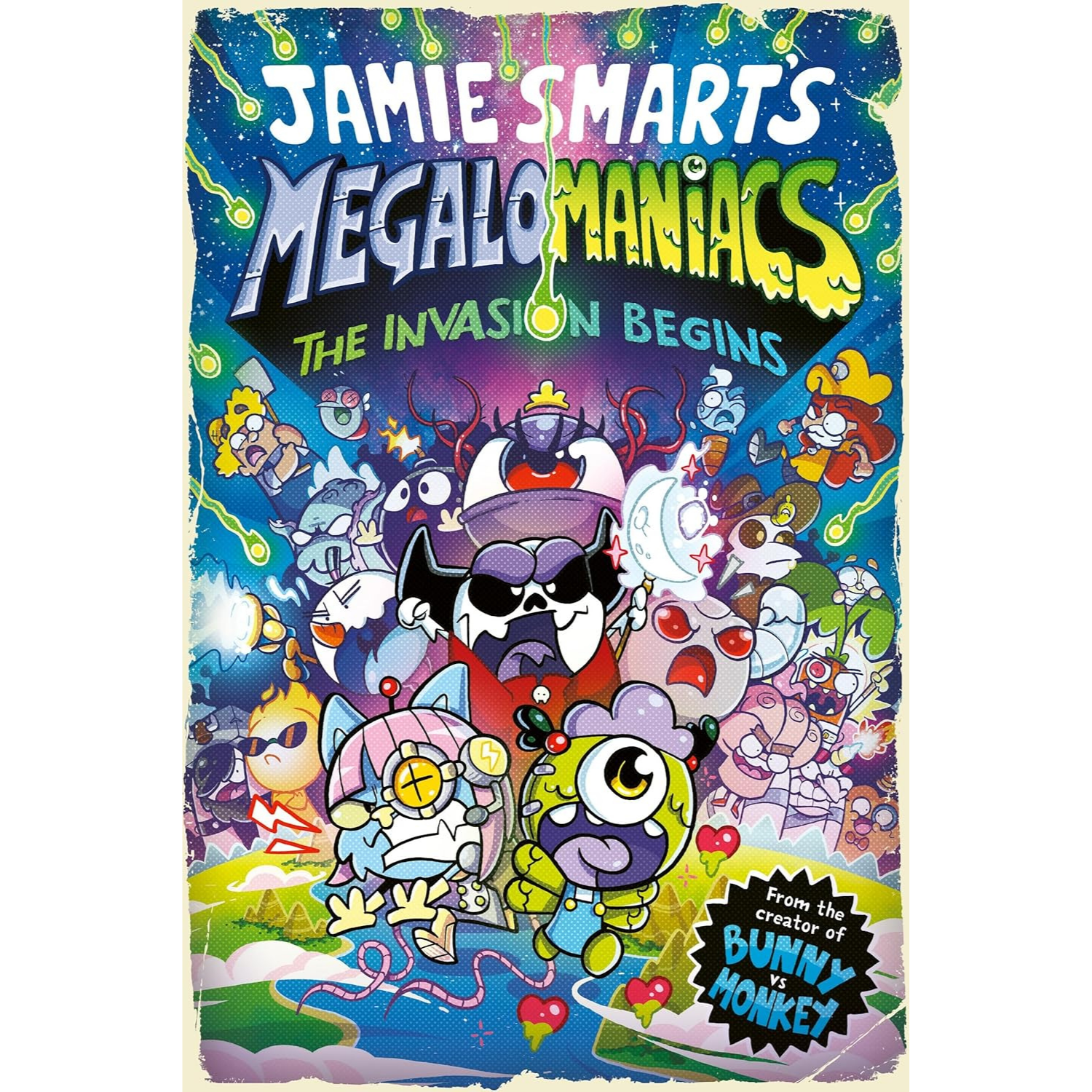 Megalomaniacs: The Invasion Begins!