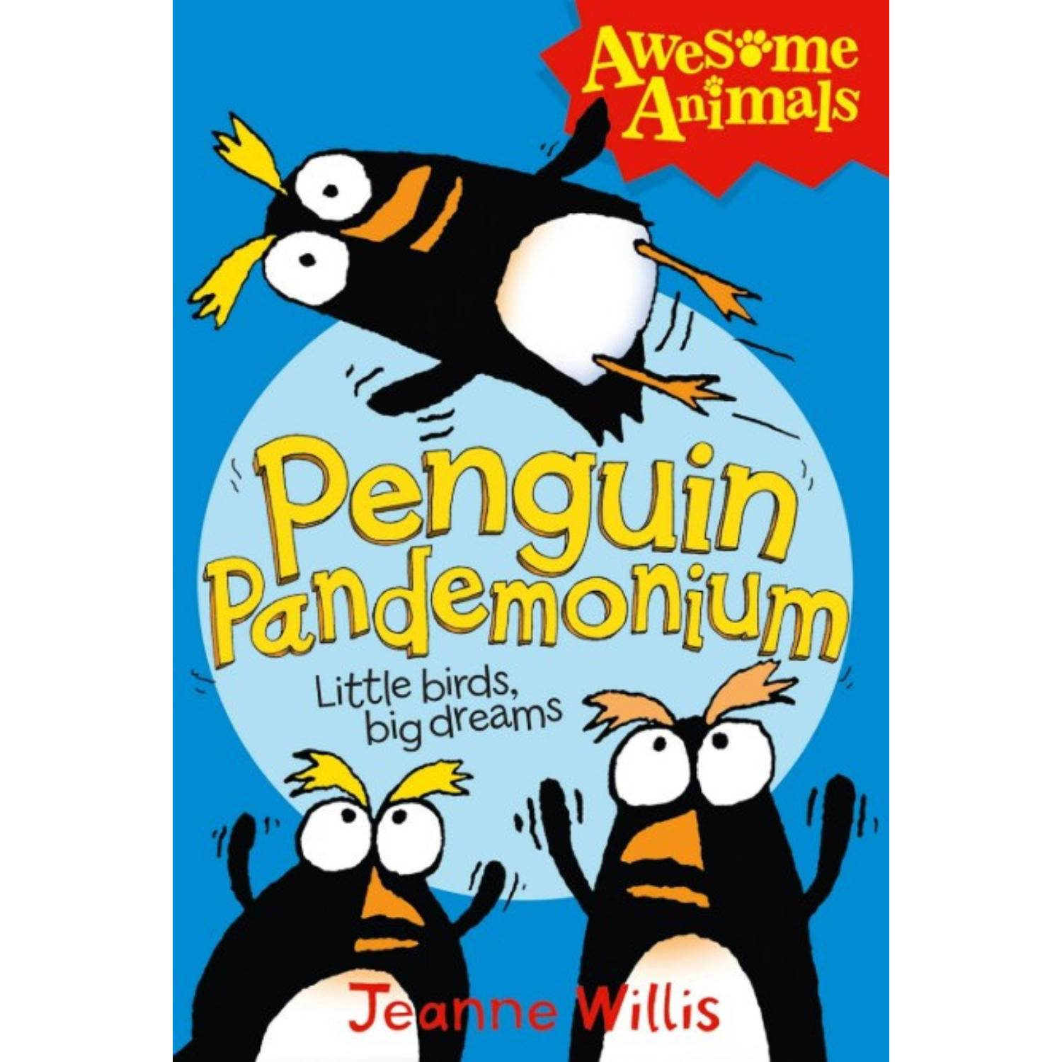 Penguin Pandemonium Little Birds big dreams