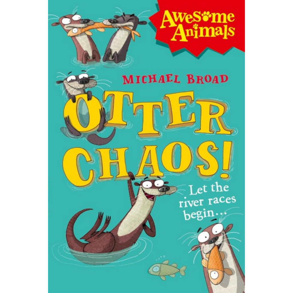 Otter Chaos Let the river races begin…