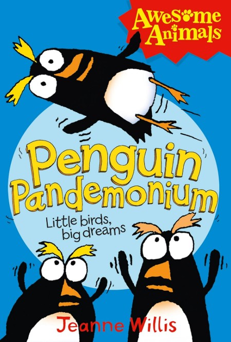 Penguin Pandemonium Little Birds big dreams